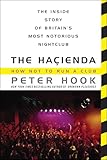 The Hacienda: How Not to Run a Club