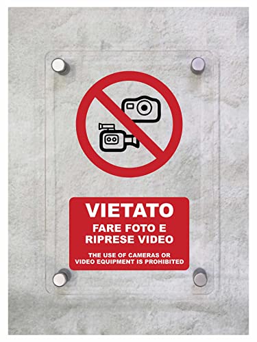 CARTELLO IN PLEXIGLASS SEGNALETICO - VIETATO FARE FOTO E RIPRESE VIDEO - Con Distanziali in acciaio inox e Stampa U.V. (15x21 cm)
