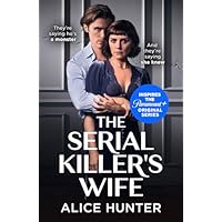The Serial Killer&rsquo;s Wife