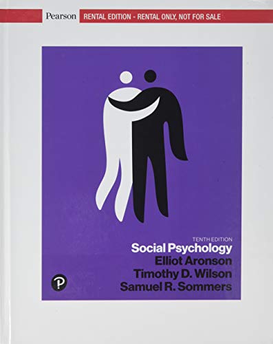Social Psychology, 10th Edition