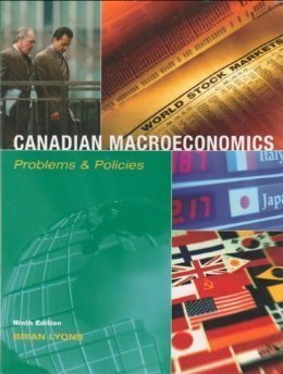 Paperback Canadian Macroeconomics Problems & Policies Ninth Edition Book