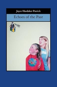 Paperback Echoes of the Past Book