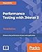 Performance Testing with JMeter 3 - Third Edition: Enhance the performance of your web application