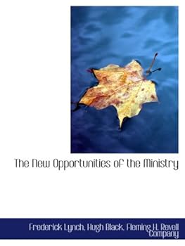 The New Opportunities of the Ministry