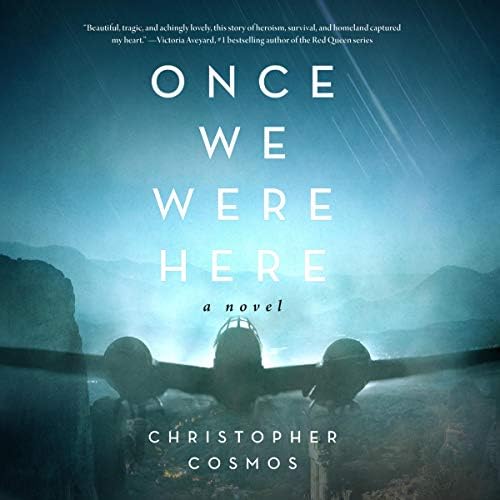 Once We Were Here Audiobook by Christopher Cosmos