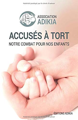 Télécharger Accusés à tort: Notre combat pour nos enfants Livre eBook France