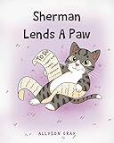  Sherman Lends A Paw (English Edition)