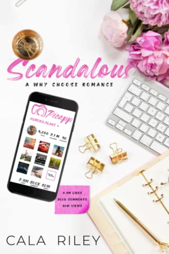 Scandalous: A Why Choose Romance