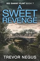A Sweet Revenge 1915275679 Book Cover