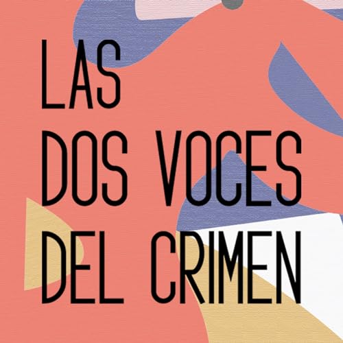 Las DOS VOCES del CRIMEN cover art