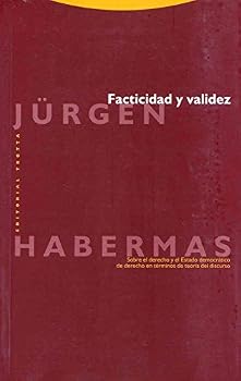 Between Facts and Norms: Contributions to a Discourse Theory of Law and Democracy
