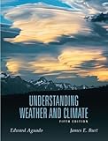 Understanding Weather and Climate (5th Edition)