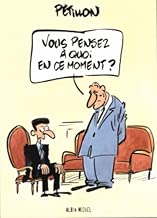 Download Recueil Canard enchaîné : Vsous pensez à quoi en ce moment ? PDF