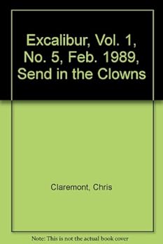 Unknown Binding Excalibur, Vol. 1, No. 5, Feb. 1989, Send in the Clowns Book