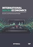 International Macroeconomics: Dynamic and Multi-sectoral Models