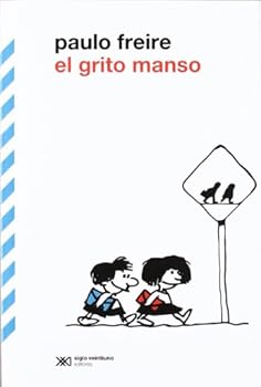 Paperback El grito manso (Spanish Edition) [Spanish] Book