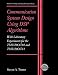 Communication System Design Using DSP Algorithms: With Laboratory Experiments for the TMS320C6701 and TMS320C6711 (Information Technology: Transmission, Processing and Storage)