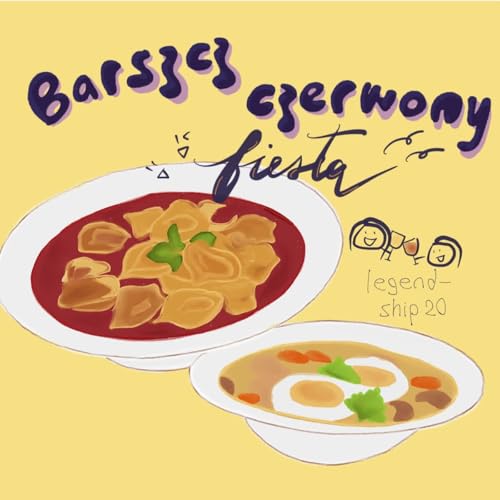 航海日誌番外篇 - Barszcz czerwony Fiesta🥳