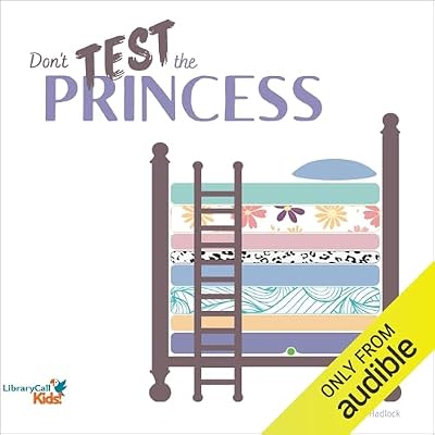 Don't Test the Princess