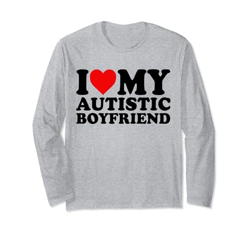 I Love My Autistic Boyfriend Heart My Autism BF Maglia a Manica