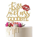 Kiss My Class Goodbye Cake Topper, Congrats Grad, You Did It, Happy Graduation, Class of 2025 Graduation Party Decorations