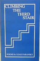 Climbing the Third Stair : Poems 0931642094 Book Cover