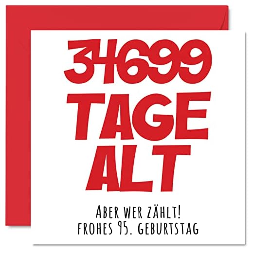 Tarjeta de cumpleaños 95 divertida para niños y niñas, con 34699 días de edad, divertida trece decimotercera y feliz tarjeta de cumpleaños para abuela, abuela, papá, 145 mm x 145 mm