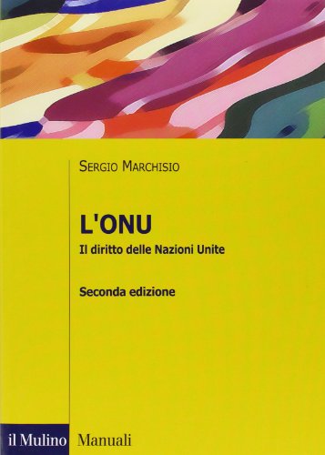 L'ONU. il diritto delle Nazioni Unite