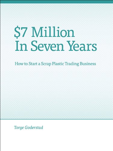 $7 Million in Seven Years