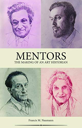 Mentors: The Making of an Art Historian