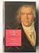 Beethoven: The Music and the Life