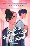 Tudo o que eu não te disse (PLANETA PORTUGAL) (Portuguese Edition)