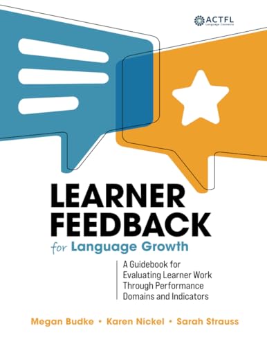 Learner Feedback for Language Growth: A Guidebook for Evaluating Learner