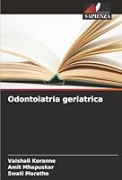 Odontoiatria geriatrica (Italian Edition) 6206839885 Book Cover