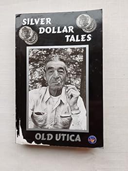 Paperback Old Utica, silver dollar tales Book