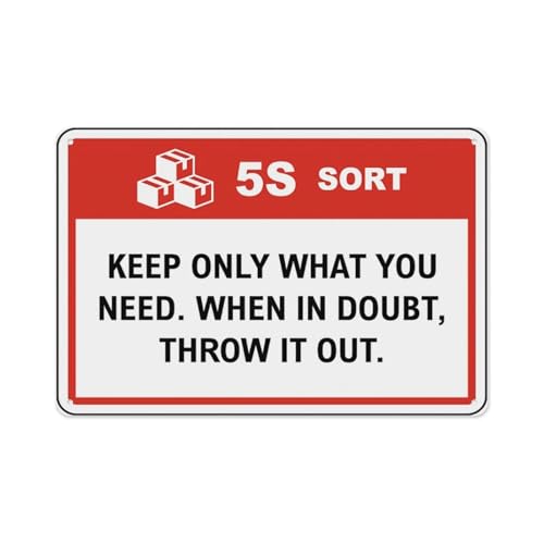Warning Tin Sign 5s Sort Keep Only What You Need.