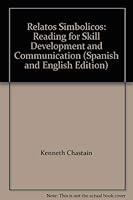 Relatos Simbolicos: Reading for Skill Development and Communication 0838411819 Book Cover
