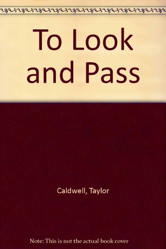 To Look and Pass 0856173983 Book Cover