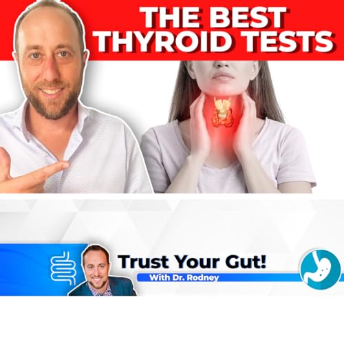 Don't Skip These Thyroid Tests!
