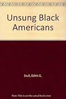Unsung Black Americans 0448028107 Book Cover
