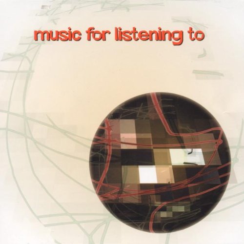 Music for Listening to