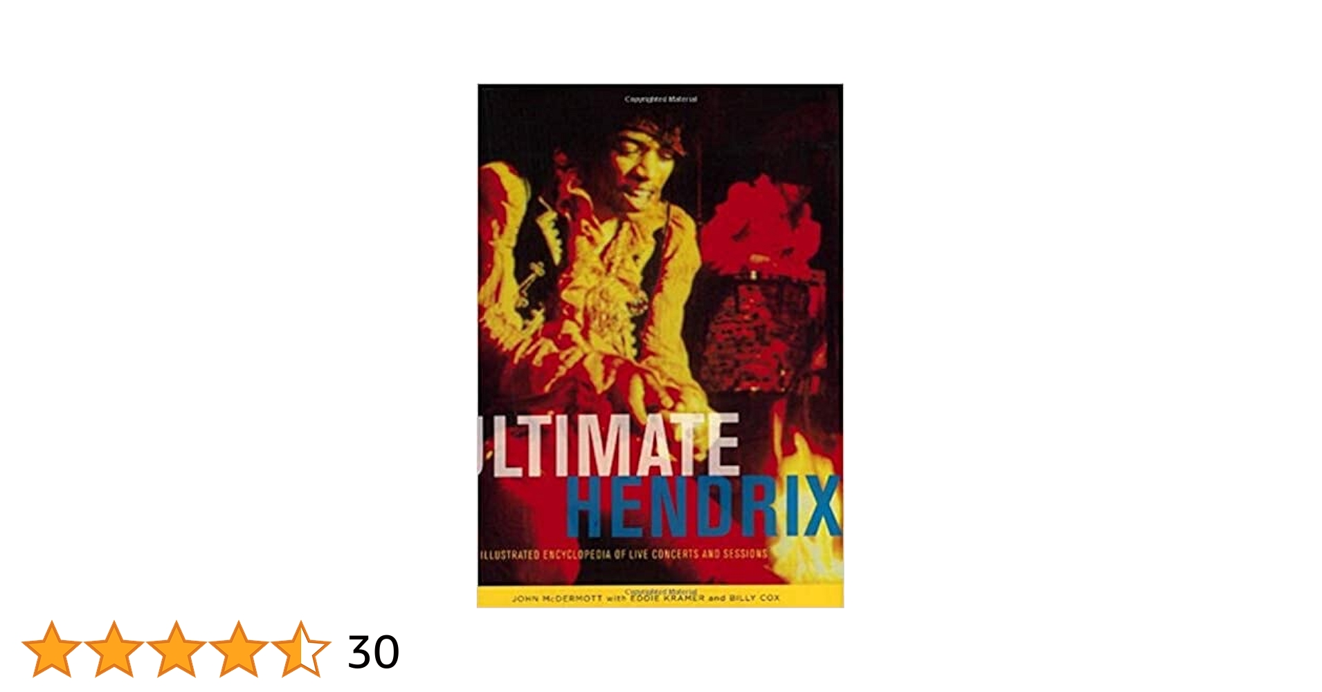 Ultimate Hendrix: An Illustrated Encyclopedia of Live
