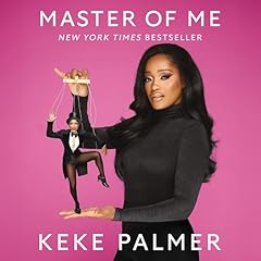 Master of Me Audiolibro Por Keke Palmer arte de portada