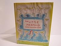 The Little Mermaid Who Could Not Sing B0007E429O Book Cover