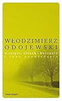 W stepie, ostach i burzanie i inne opowiadania 8324716009 Book Cover