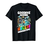Photo Gallery goodbye grading hello summertime maglietta Photo Gallery goodbye grading hello summertime maglietta