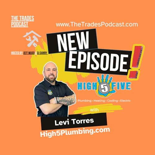 Page de couverture de Ep 176 Levi Torres - High5Plumbing.com