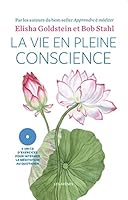 La Vie en pleine conscience (+CD) 2352046114 Book Cover