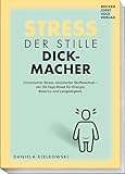 Der stille Dickmacher: Wie chronischer Stress den Stoffwechsel blockiert – und wie Sie ihn in 30 Tagen wieder aktivieren