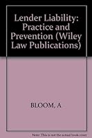 Lender Liability: Practice and Prevention 047162330X Book Cover